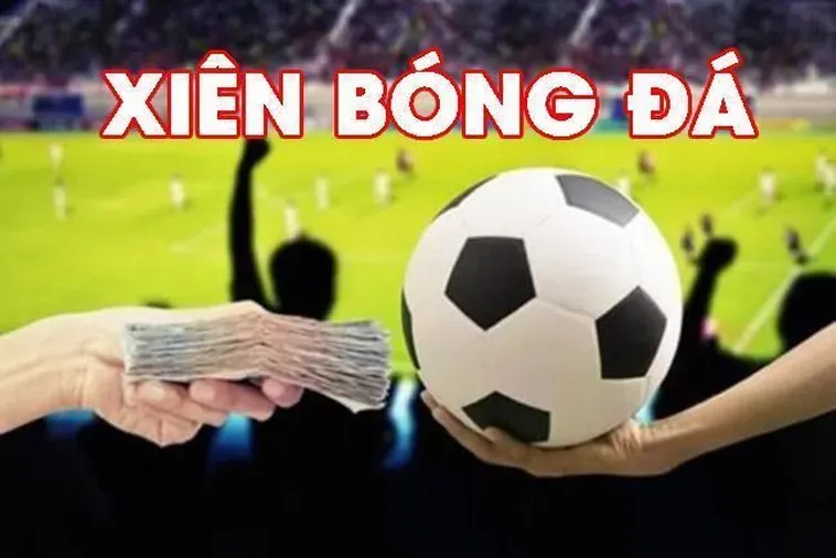 Chiến Thuật Đặt Cược Kèo Xiên Trong Bóng Đá Để Đạt Lợi Nhuận Khủng Nhất